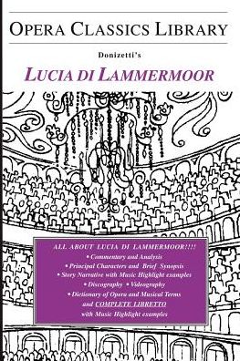 Donizetti's Lucia Di Lammermoor