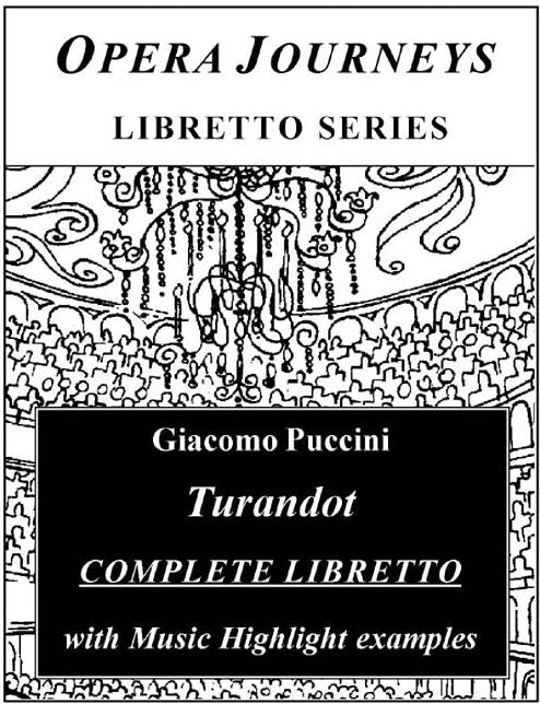 Turandot (Opera Journeys Libretto Series)