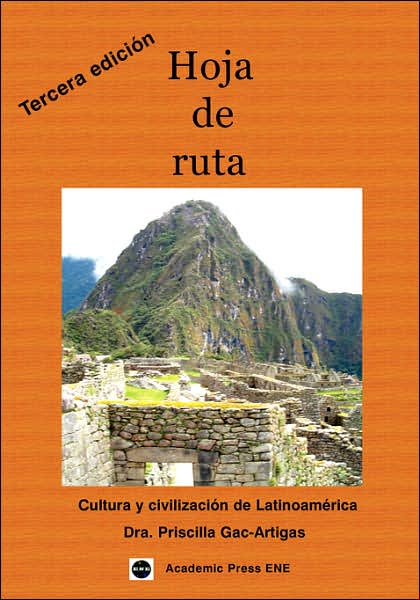 Hoja de ruta: Cultura y Civilización de Latinoamérica