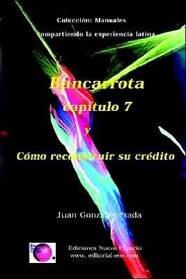 Bancarrota capitulo 7 y Cómo reconstruir su credito,Coceccion: Manuales