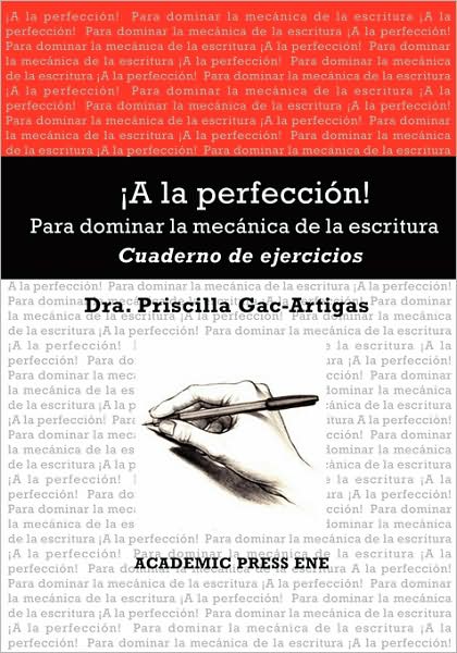 A La Perfeccion! Cuaderno De Ejercicios