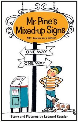 Mr. Pine's Mixed-Up Signs: 55th Anniversary Edition