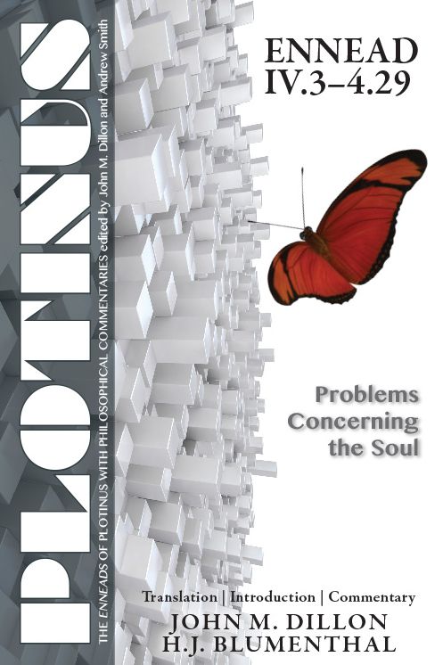 Plotinus Ennead IVI.3-4.29: Problems Concerning the Soul: Translation, with an Introduction and Commentary