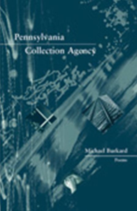 Pennsylvania Collection Agency: Poems