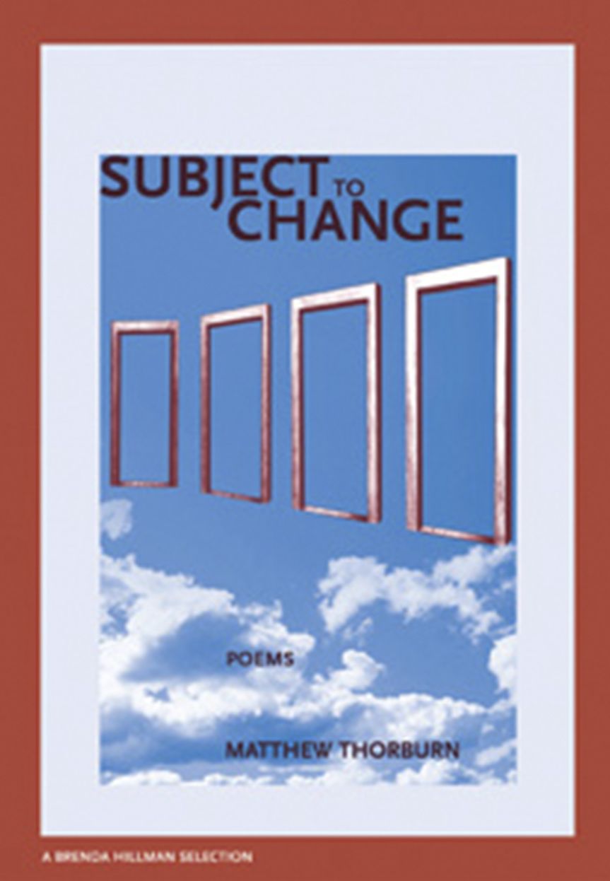 Subject to Change (New Issues Poetry & Prose Series)