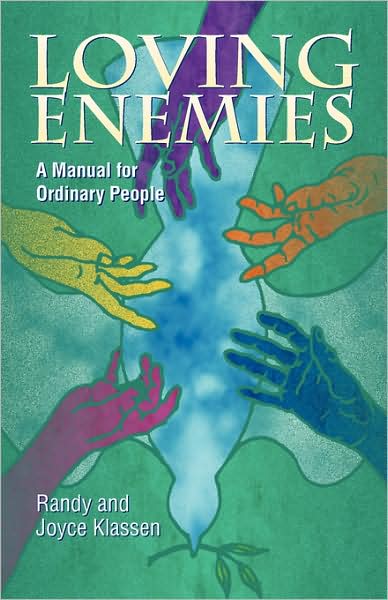Loving Enemies