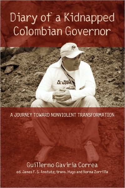 Diary Of A Kidnapped Colombian Governor