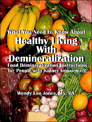 Healthy Living With Demineralization