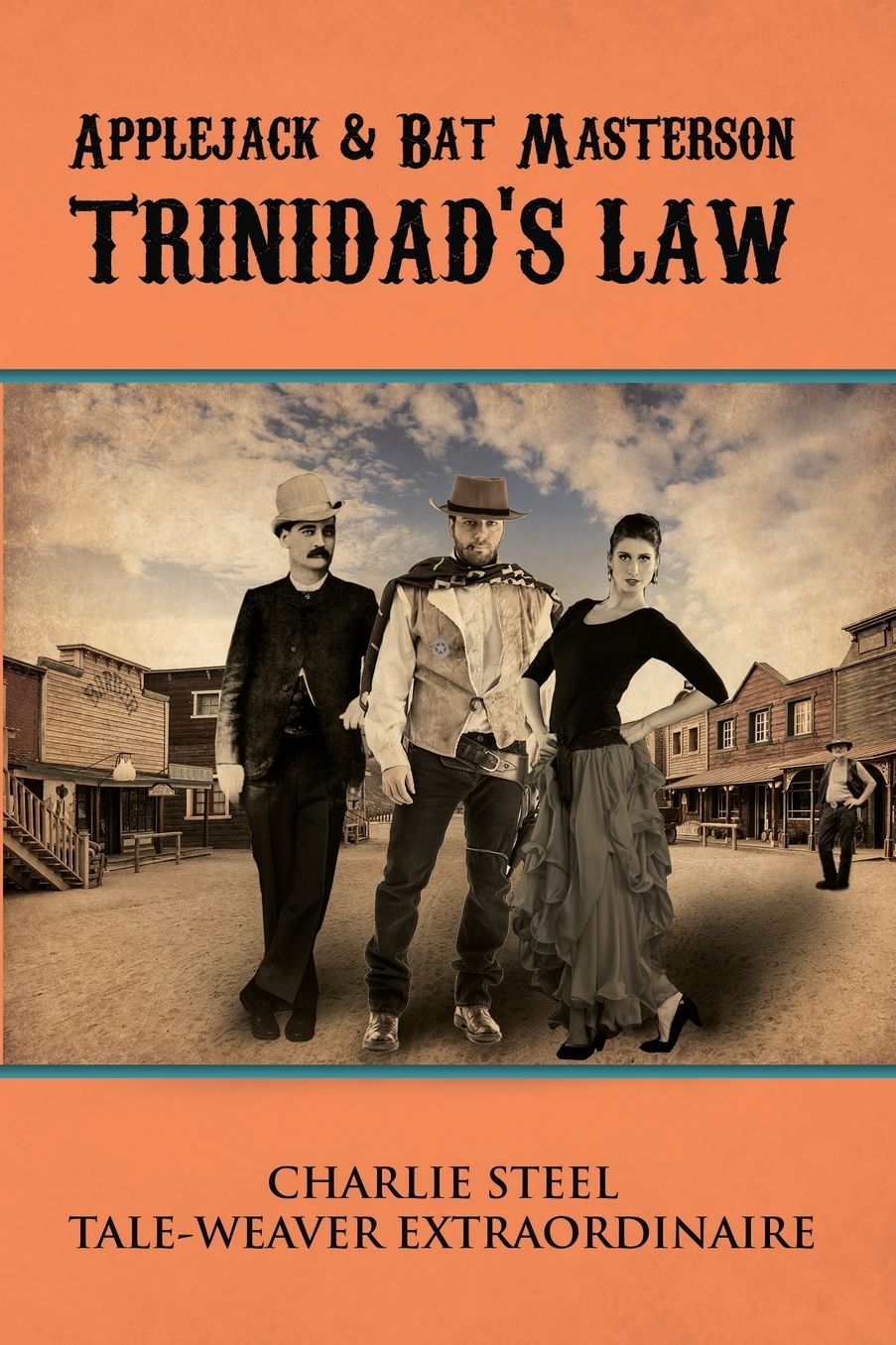 Applejack & Bat Masterson: TRINIDAD'S LAW