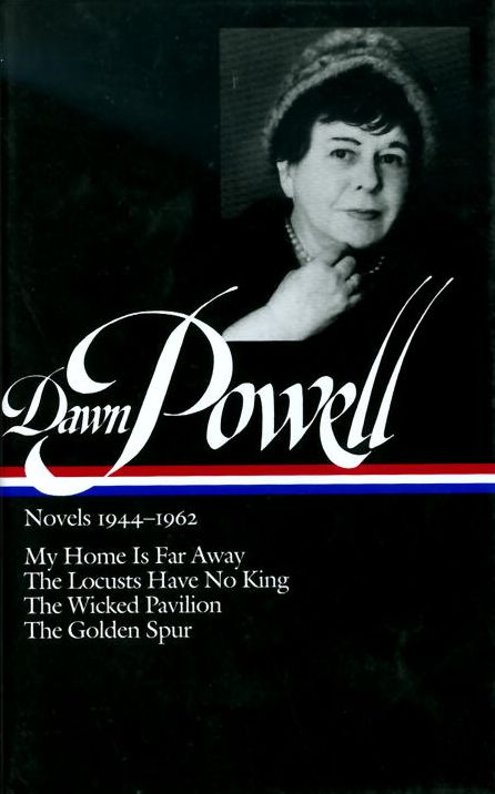 Dawn Powell: Novels 1944-1962 (Library of America)