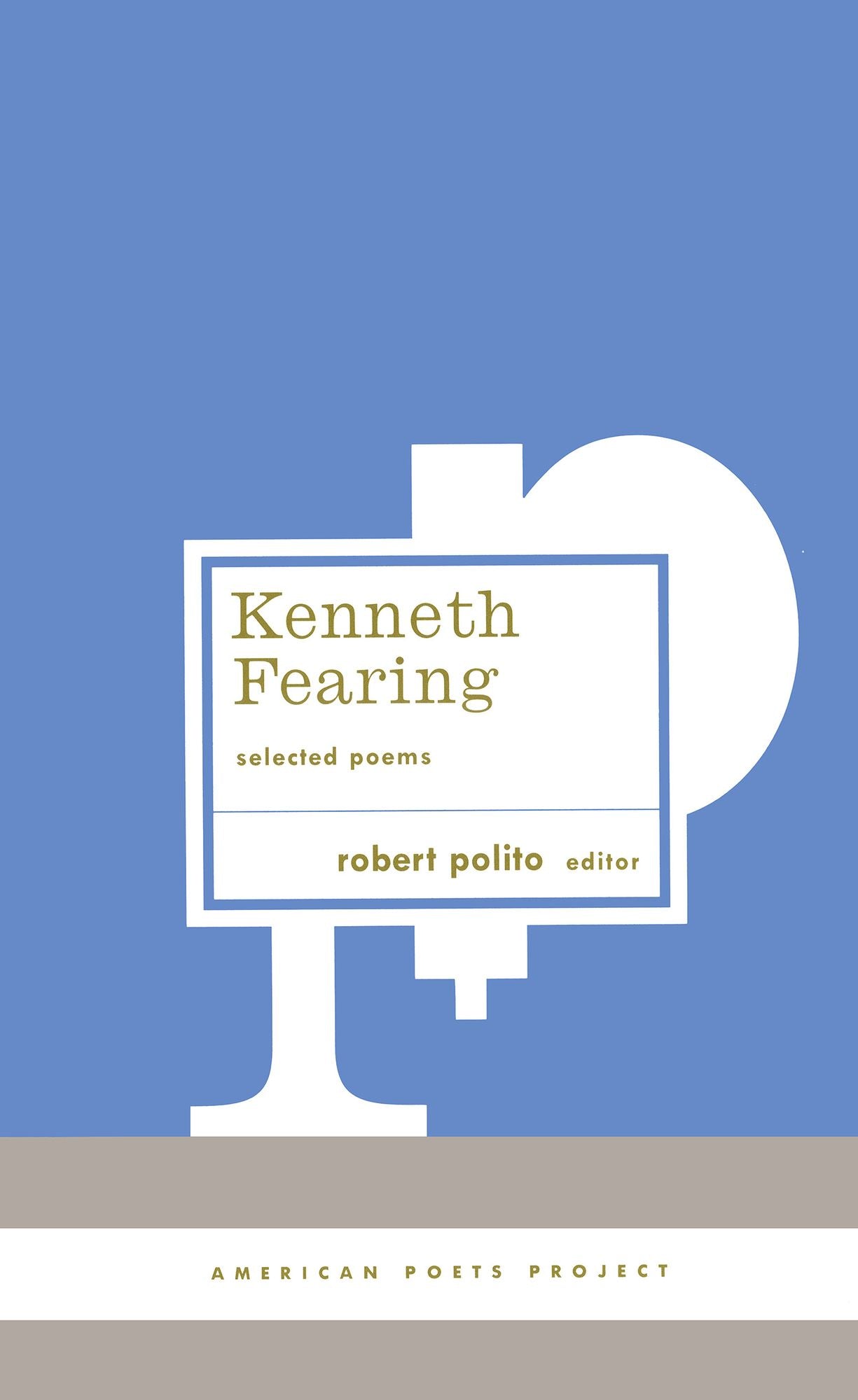 Kenneth Fearing: Selected Poems