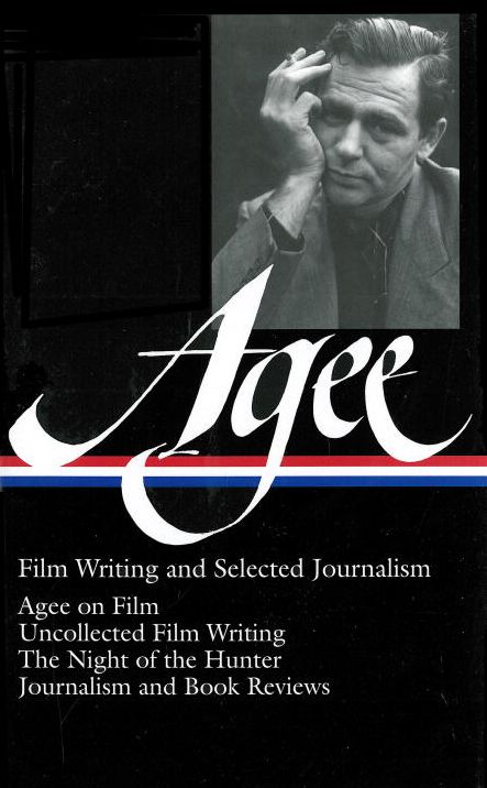 Film Writing and Selected Journalism (Library of America)