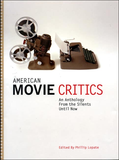 American Movie Critics: From the Silents Until Now