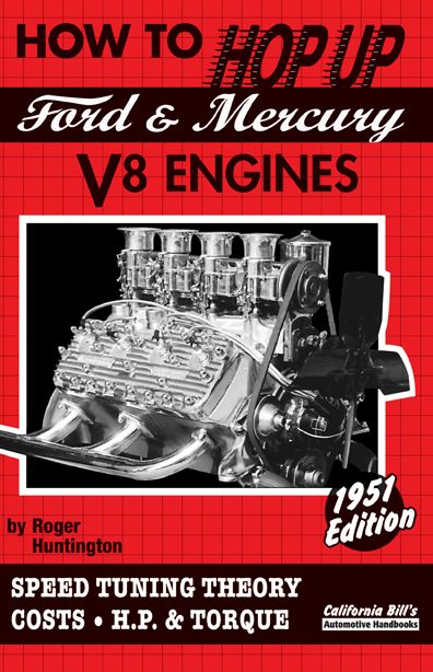 How to Hop Up Ford and Mercury V8 Engines
