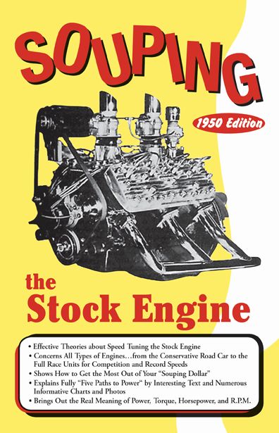 Souping the Stock Engine, 1950 Edition