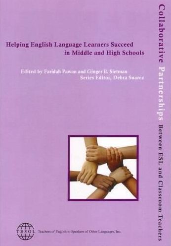 Helping English Language Learners Succeed in Middle and High Schools