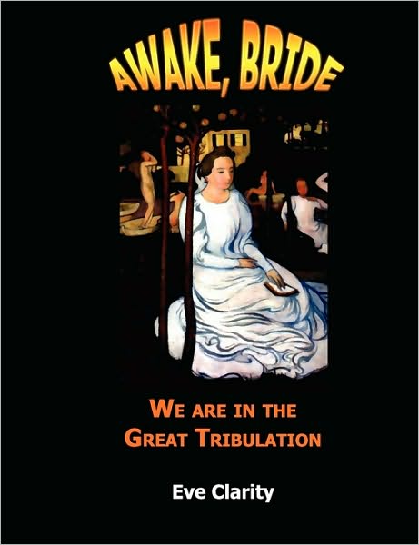 "Awake, Bride"