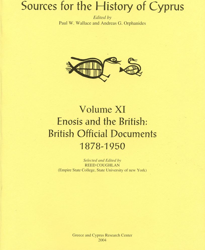 Enosis and the British: British Official Documents 1878-1950