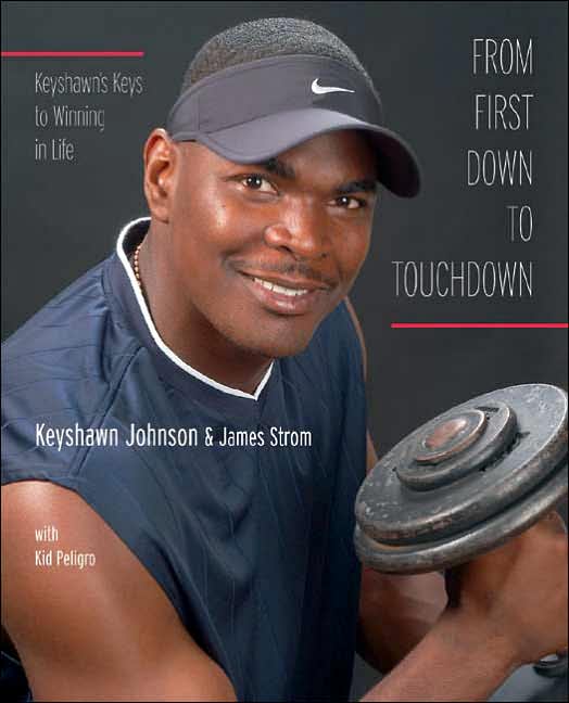 From First down to Touchdown: Keyshawn's Keys to Winning in Life