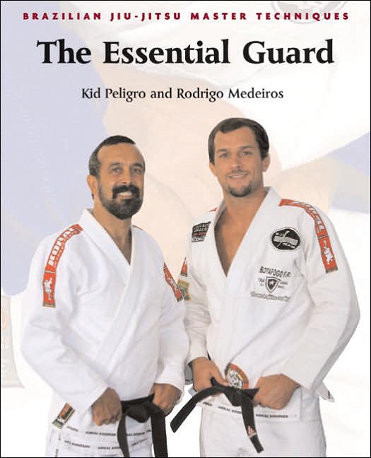 Essential Guard (Brazilian Jiu-Jitsu)