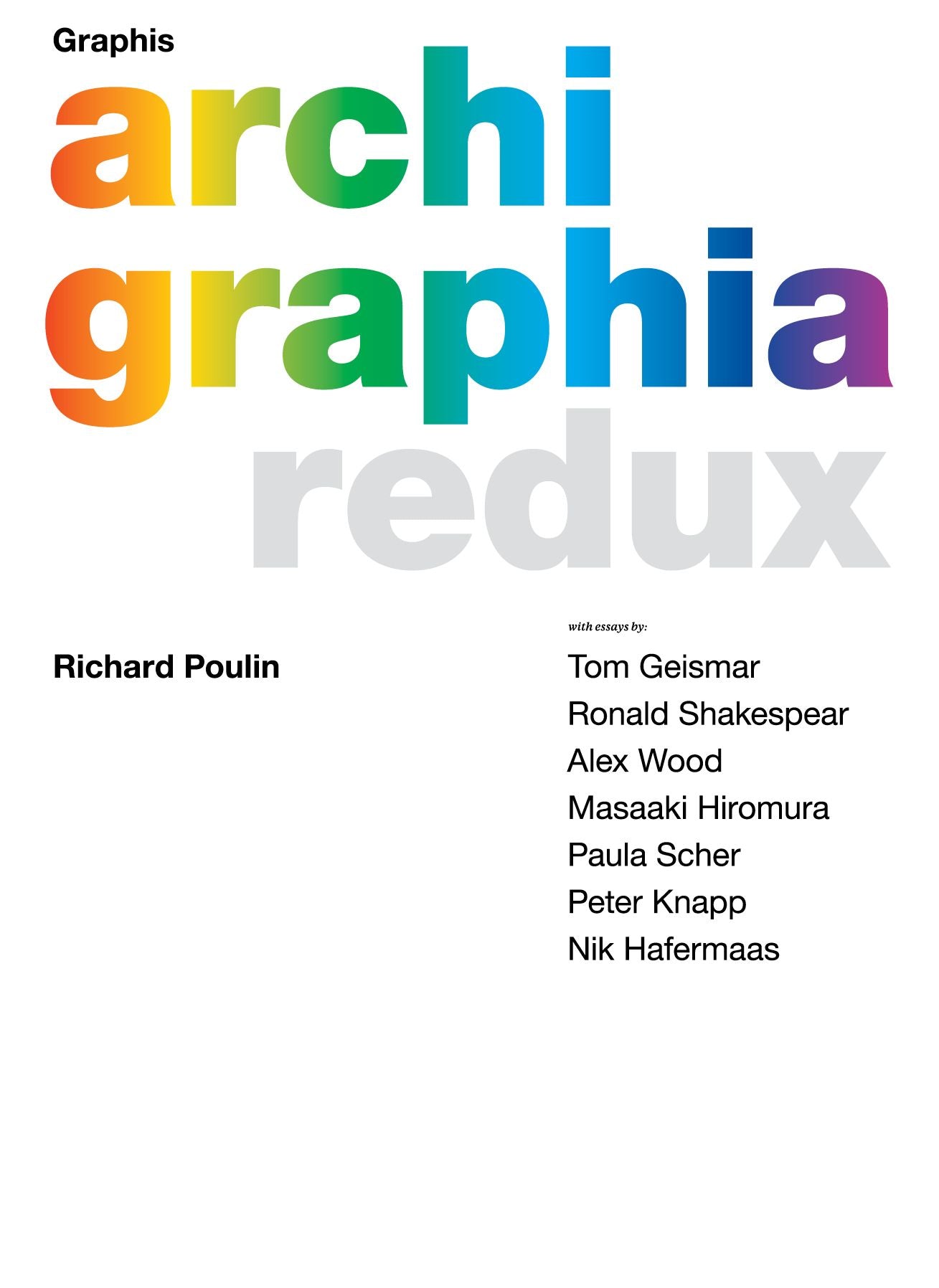 Archigraphia Redux