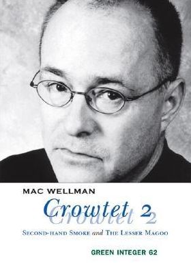 Crowtet 2: Second-Hand Smoke and The Lesser Magoo