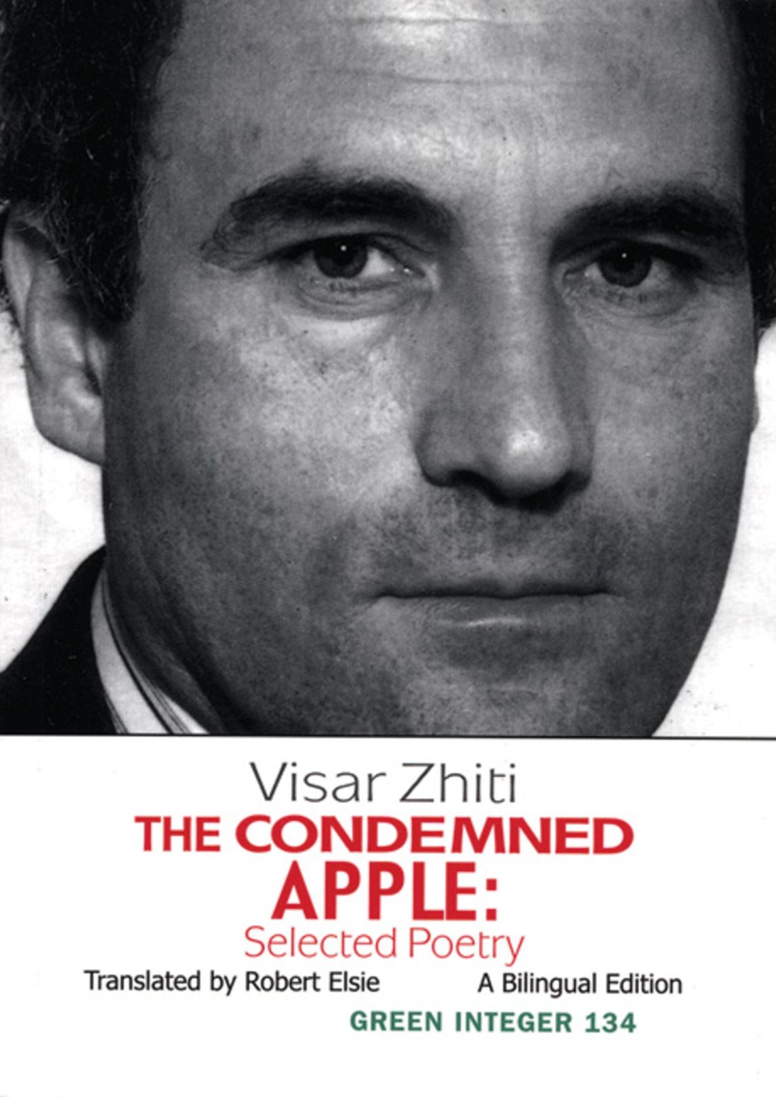 The Condemned Apple: Selected Poetry