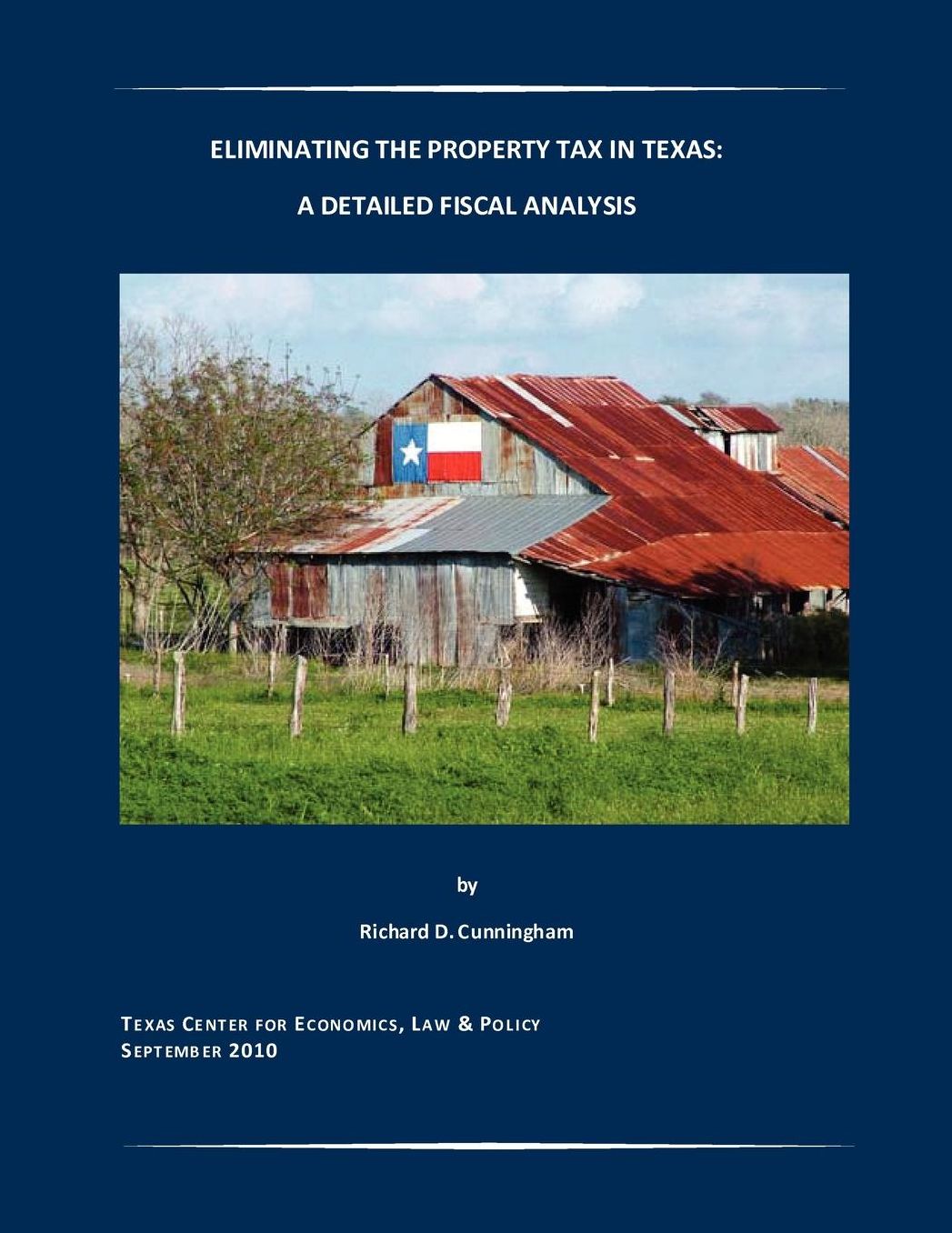 Eliminating The Property Tax In Texas