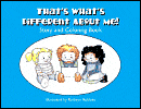 That's What's Different about Me! Helping Children Understand Autism Spectrum Disorders - Story and Coloring Book
