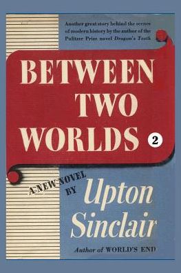 Between Two Worlds