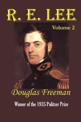 R. E. Lee, Volume 2