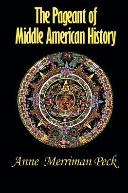 Pageant of Middle American History