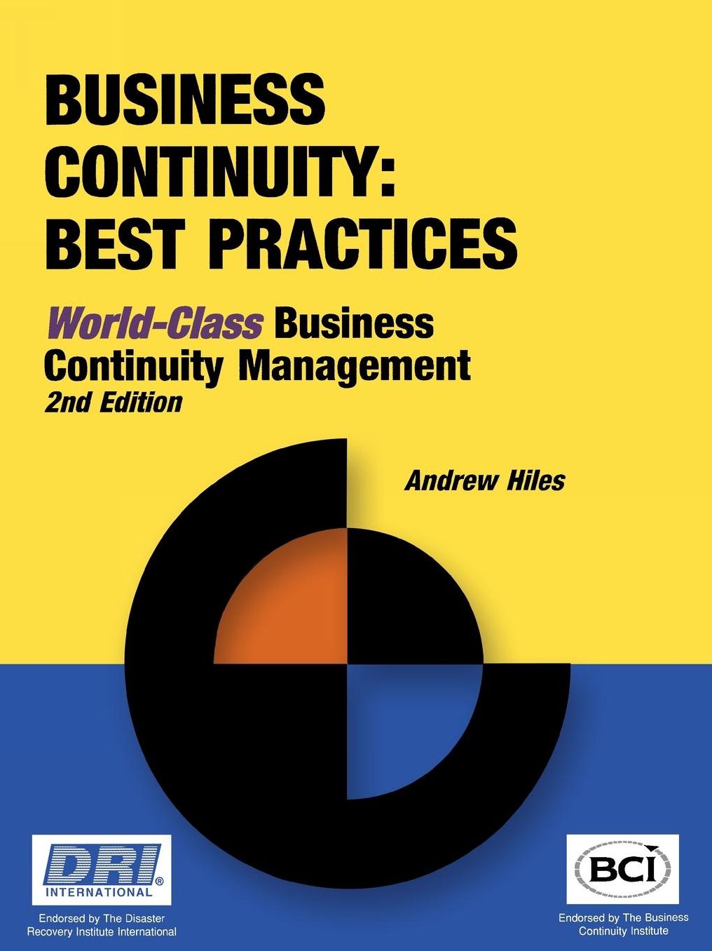 Business Continuity: World Class Business Continuity Management