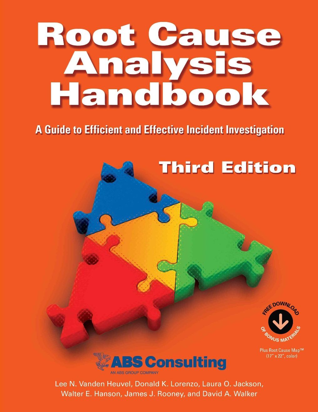 Root Cause Analysis Handbook: A Guide to Efficient and Effective Incident Investigation