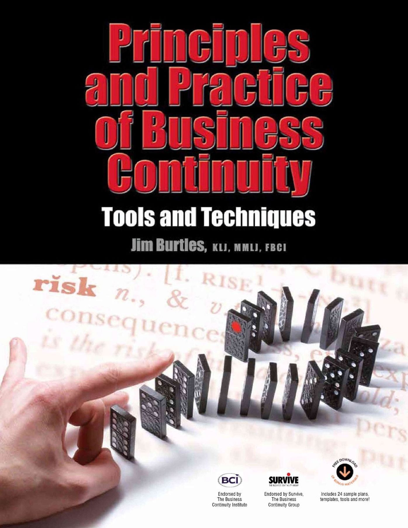 Principles and Practice of Business Continuity: Tools and Techniques