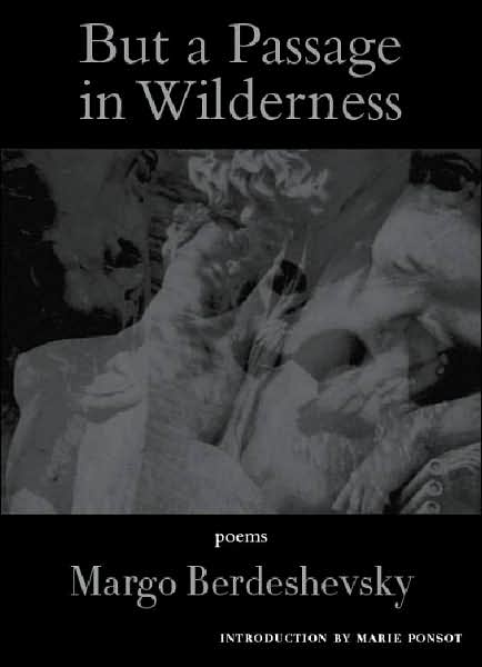 But a Passage in Wilderness