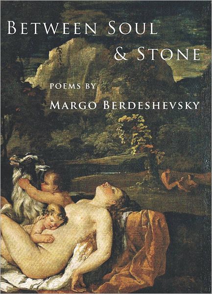 Between Soul and Stone: Poems