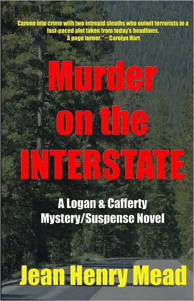Murder on the Interstate (a Logan & Cafferty Mystery/Suspense Novel)