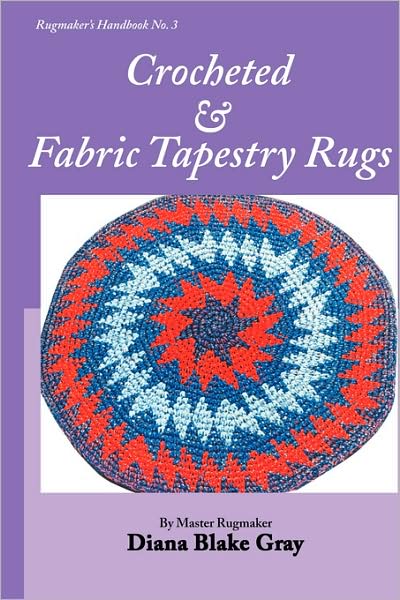 Crocheted And Fabric Tapestry Rugs
