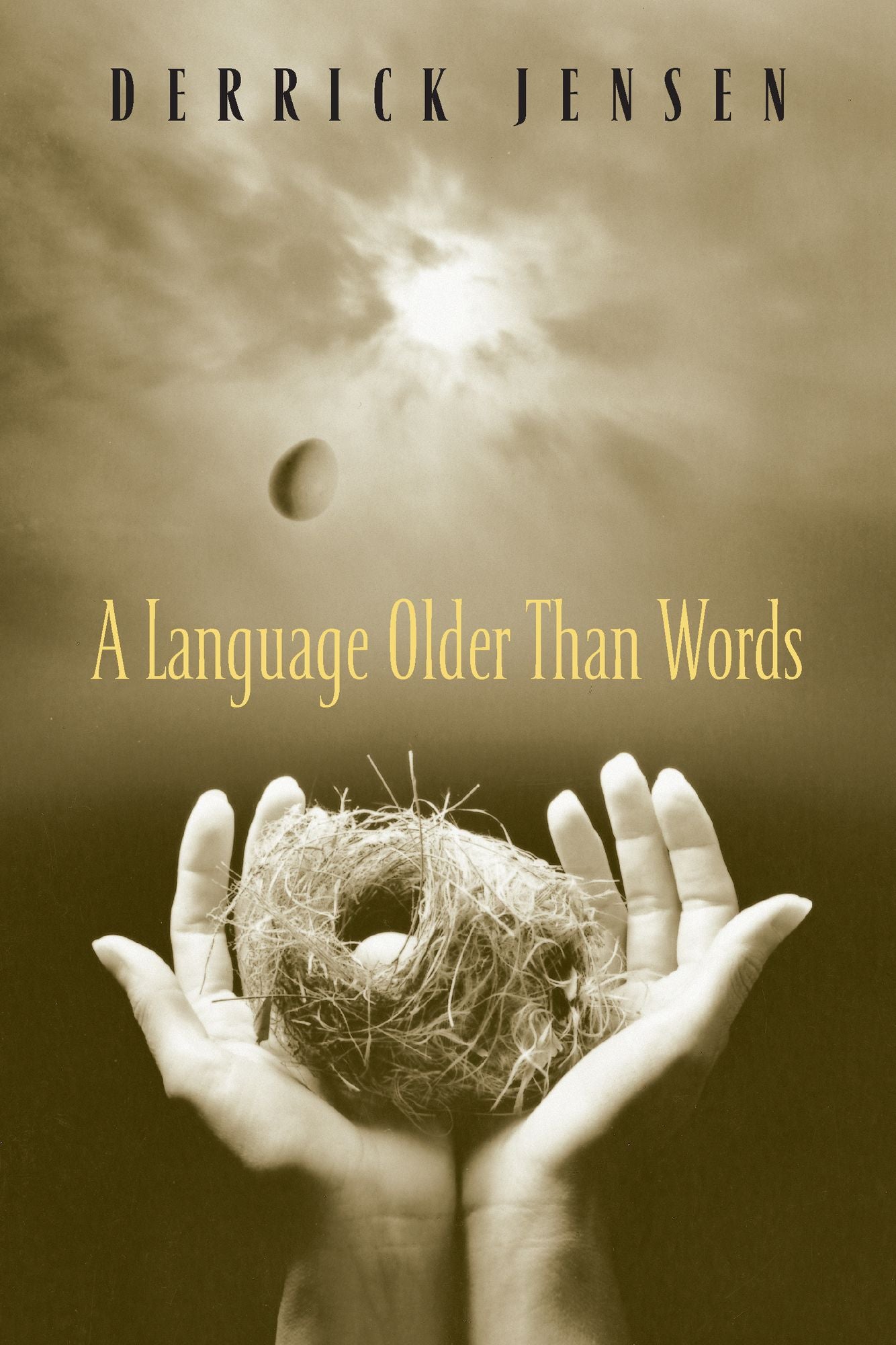 A Language Older than Words