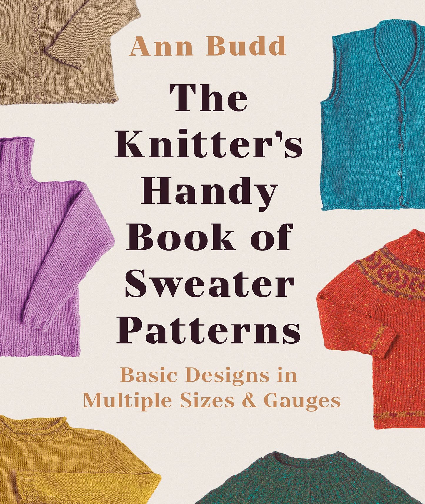 Knitter's Handy Book of Sweater Patterns: Basic Designs in Multiple Sizes & Gauges