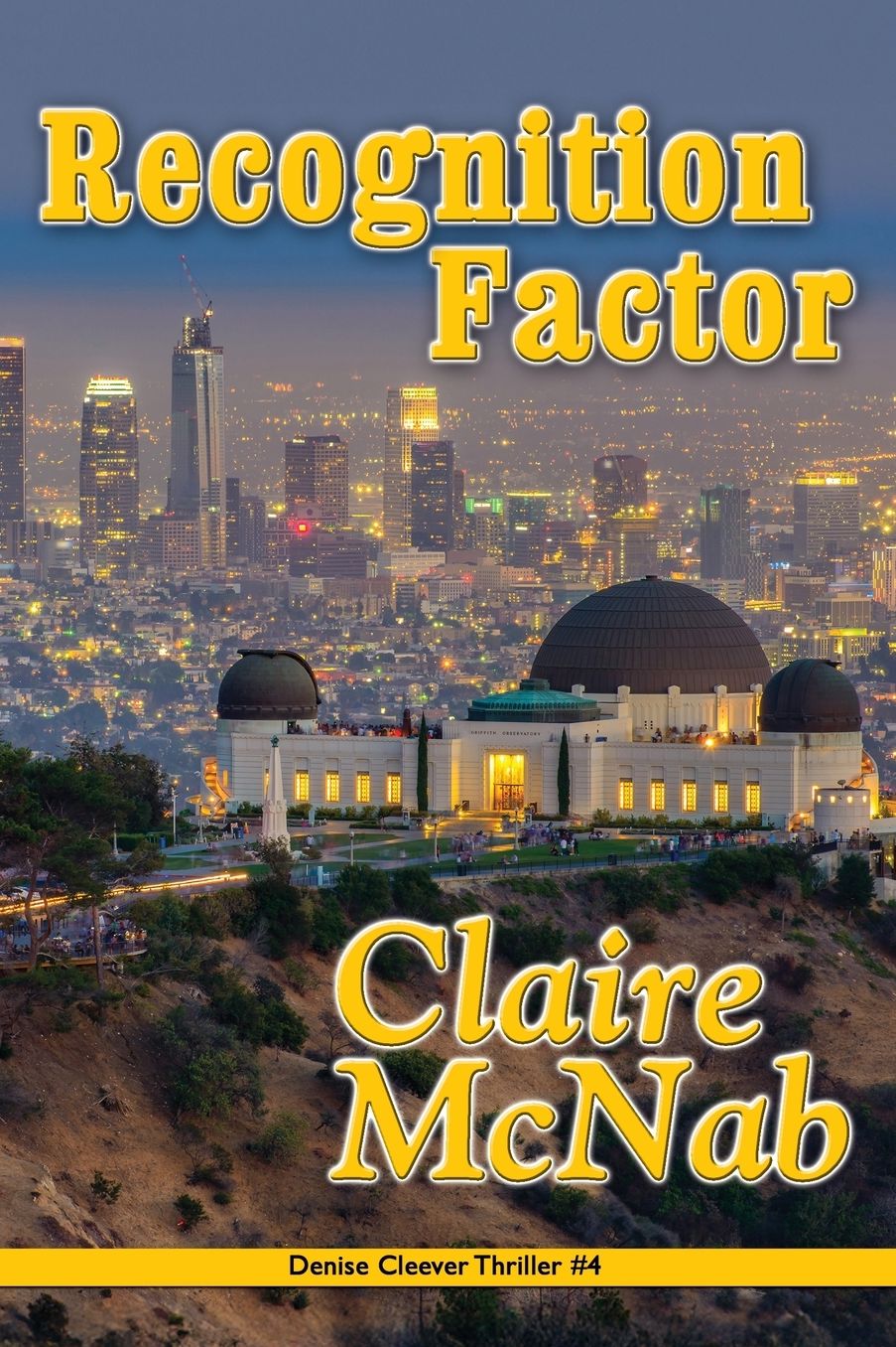 Recognition Factor (Denise Cleever Series #4)