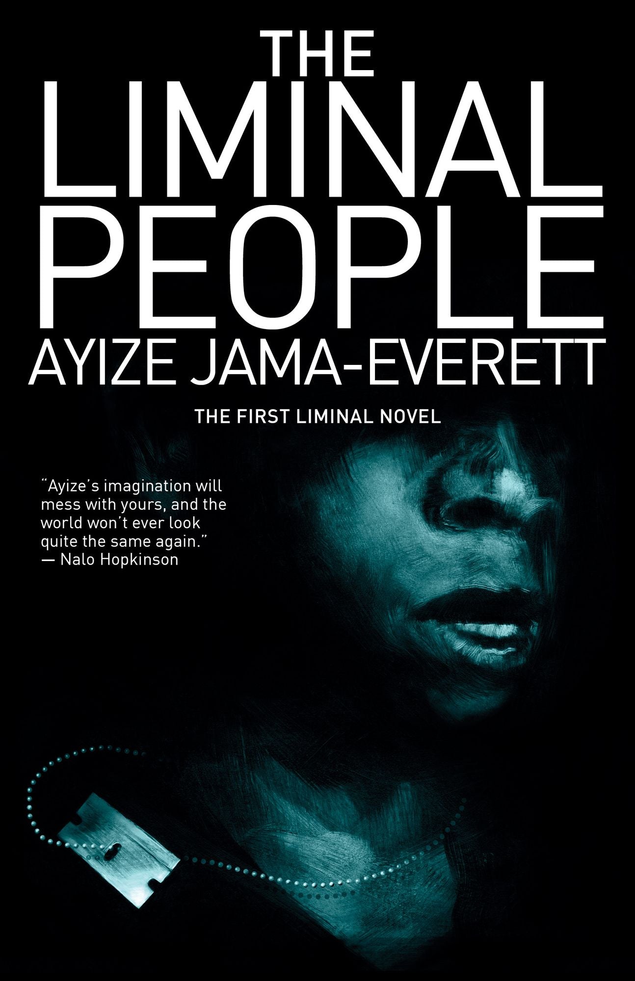 The Liminal People: A Novel