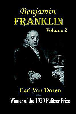 Benjamin Franklin, Volume 2