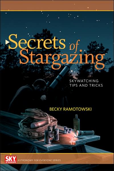 Secrets Of Stargazing: Skywatching Tips and Tricks