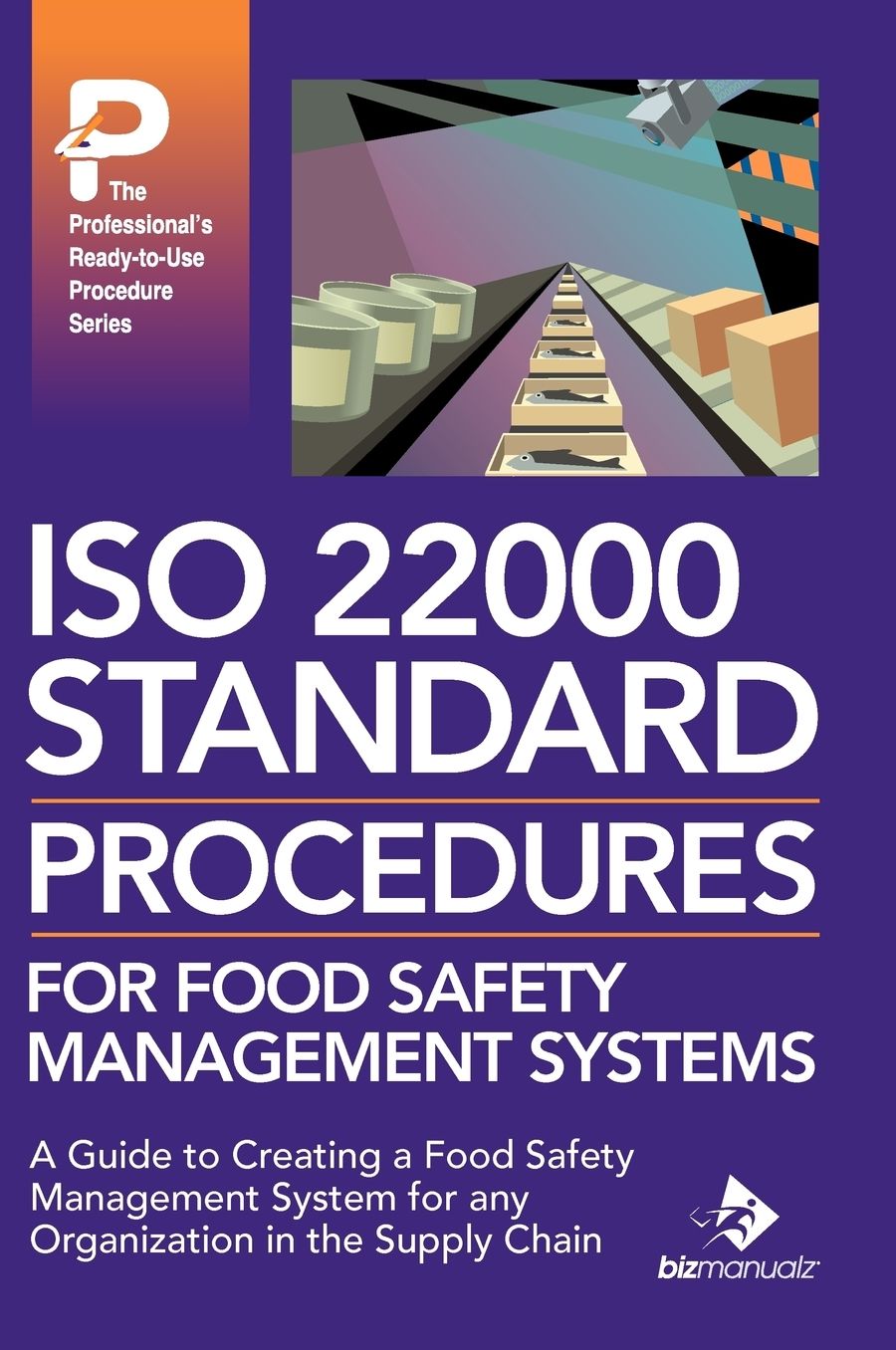 Iso 22000 Standard Procedures For Food Safety Management Systems