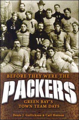 Before They Were the Packers