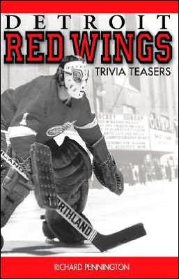 Detroit Red Wings Trivia Teasers