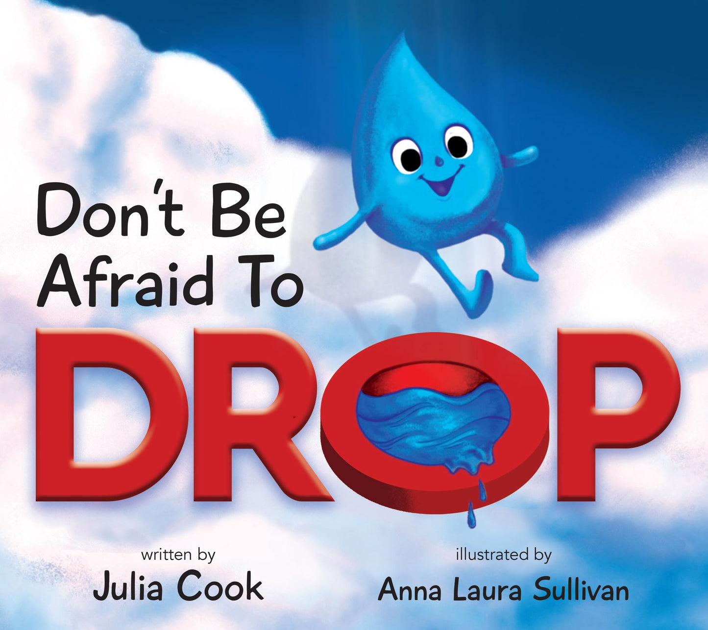 Don't Be Afraid to Drop