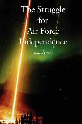 Struggle for Air Force Independence